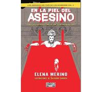 En la piel del asesino Vol.2: Los asesinos de País de los Horrores Vol.2 (Los asesinos del País de los Horrores)