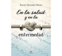 En La Salud Y En La Enfermedad
