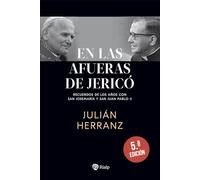 En las afueras de Jericó (BIOGRAFIAS Y TESTIMONIOS)