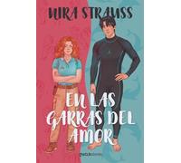 En las garras del amor (Matchstories Romántica Contemporánea)
