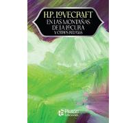 En las Montañas de la Locura y otros relatos (Colección Misterio - Aniversario 15 Años)
