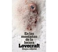 En las montañas de la locura: y otros relatos (El libro de bolsillo - Bibliotecas de autor - Biblioteca Lovecraft)