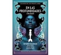 En Las Profundidades (the Deep)