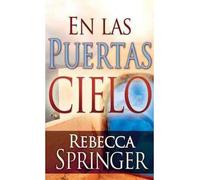 (En las Puertas Cielo = At the Gates of Heaven) By Springer, Rebecca (Author) Paperback on (04 , 2011)