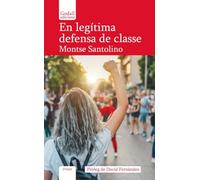 En legítima defensa de classe (NARRATIVA)