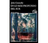 En lo más profundo del sur: 19 (Andanzas)