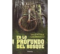 En lo profundo del bosque (La Huella)