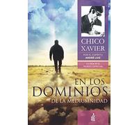 En los Dominios de la Mediumnidad