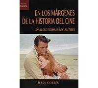 En Los márgenes de La Historia Del Cine. Un Blog Comme Les Autres: In blog comme les autres: 25 ([Encuadre])