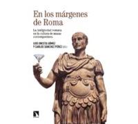 En Los Margenes De Roma: La Antigüedad Romana En La Cultura De Masas C