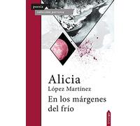 En los márgenes del frío: 1 (Colección Perversa)