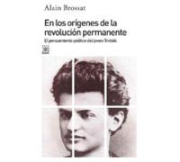 En Los Origenes De La Revolucion Permanente: El Pensamiento Politico D