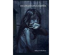 En los oscuros sueños