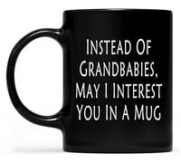 En lugar de nietos, ¿puedo interesarte una taza? Regalo para mamá, suegra, tazas de café, taza de café novedosa, taza de té de cerámica con impresión de doble cara para mamá, papá, amigo, esposa, espo