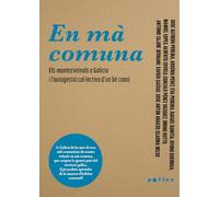 En mà comuna: Els montes veïnals a Galícia i l’autogestió col·lectiva d’un bé comú: 2 (L'Observatori)