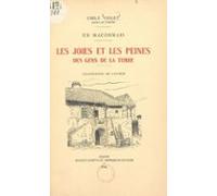 En Mâconnais Les Joies Et Les Peines Des Gens De La Terre (ebook)