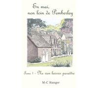 En mai, non loin de Pemberley: Ne rien laisser paraître