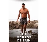 En maillot de bain: Histoires erotiques gay de sex: 154