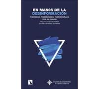 En Manos De La Desinformación