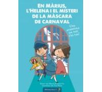 en màrius lhelena i el misteri de la màscara de carnaval: una aventura