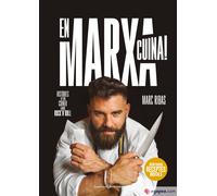 En marxa! Històries d'un cuiner amb rock &roll | Marc Ribas