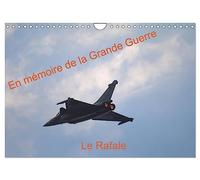 En mémoire de la Grande Guerre Le Rafale (Calendrier mural 2026 DIN A4 vertical), CALVENDO calendrier mensuel: Démonstration du Rafale au meeting du ... mondiale à l'aérodrome de Meaux Esbly en 2014