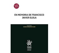 En memoria de Francisco Javier Elola (Homenajes y Congresos)