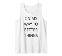 En mi Camino hacia Mejores Cosas Camiseta sin Mangas