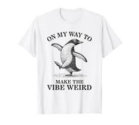 En mi camino para hacer que el ambiente sea extraño pingüino Camiseta