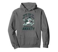 En mi Camino para Hacer Que Las Vibraciones Sean extrañas Debido a mi ansiedad Sudadera con Capucha