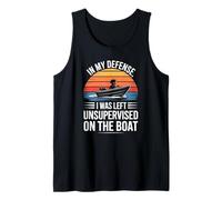 En mi defensa, me quedé sin supervisión en el barco Camiseta sin Mangas