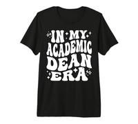 En mi educación de liderazgo Universitario de la era del decano académico Camiseta Premium