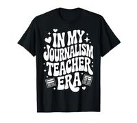 En mi época de Profesor de periodismo, Divertido anuario de periódicos Camiseta