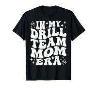 En Mi Equipo De Perforación Mamá Era Competencia De Danza Madre Camiseta