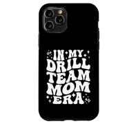 En Mi Equipo De Perforación Mamá Era Competencia De Danza Madre Carcasa para iPhone 11 Pro