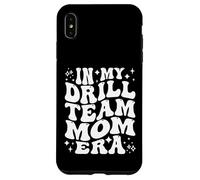 En Mi Equipo De Perforación Mamá Era Competencia De Danza Madre Carcasa para iPhone XS MAX