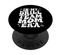 En Mi Equipo De Perforación Mamá Era Competencia De Danza Madre PopSockets PopGrip Adhesivo