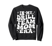 En Mi Equipo De Perforación Mamá Era Competencia De Danza Madre Sudadera