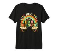 En Mi Era Bilingüe Diseño de Profesor de Lengua Dual Camiseta Premium