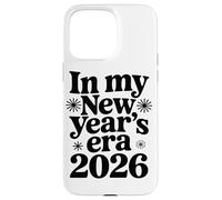 En Mi Era De Año Nuevo 2026 Celebrando La Fiesta De Año Carcasa para iPhone 15 Pro MAX