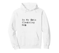 En mi era de Limpieza de Datos - Data Analyst Sudadera con Capucha