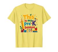 En mi era de Pre-Kínder: Esta es mi Temporada de Pre-K Camiseta, Hombre, Limón, L