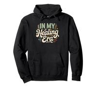 En Mi Era De Sanación Identidad Amor Propio Mujer Trabajo Sudadera con Capucha