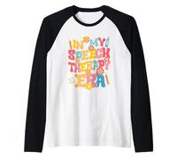 En mi era de Terapia del Habla Patólogo del lenguaje SLP Camiseta Manga Raglan