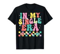 En mi era soltera Soltero Bachelorette Relación Citas Camiseta