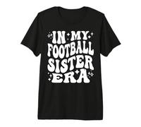 En Mi Fútbol Hermana Era, Divertido Jugador De Fútbol Camiseta Premium