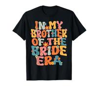En Mi Hermano De La Novia Era Hermano De La Novia Divertido Camiseta