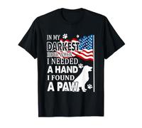 En mi Hora más Oscura alcanzé una Mano encontró un Perro de Amor de Patas Camiseta