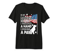 En mi Hora más Oscura alcanzé una Mano encontró un Perro de Amor de Patas Camiseta Premium