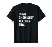 En Mi Química Profesor Era Ciencia Enseñar Ciencia Científico Camiseta